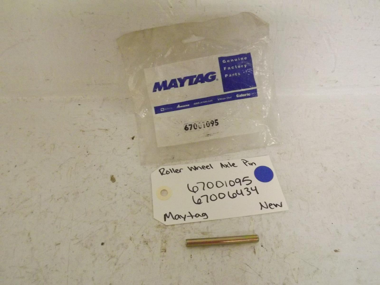 Maytag Refrigerator 67001095 67006434 Roller Wheel Axle Pin New Maytag Refrigerator 67001095 67006434 Roller Wheel Axle Pin New